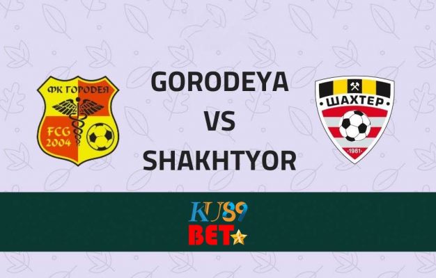 Nhận định soi kèo Gorodeya vs Shakhtyor Giải Belarus - Premier League
