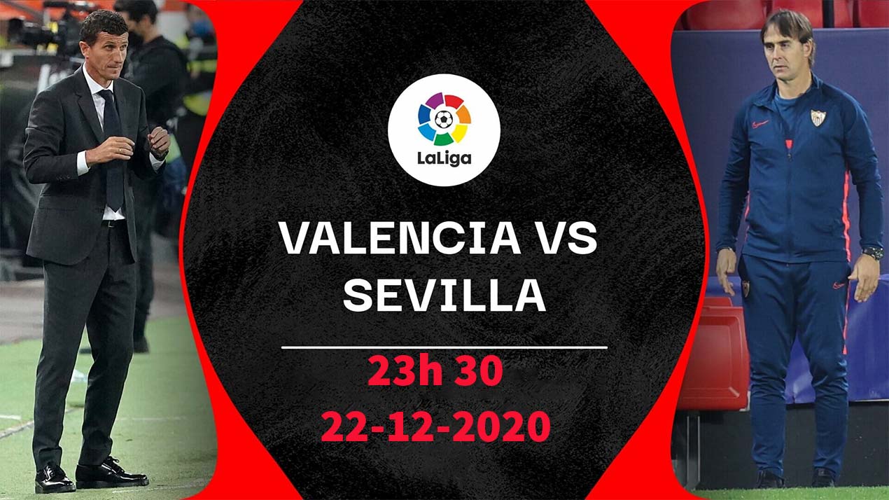 soi kèo 22/12/2020 Valencia vs Sevilla